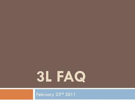 3L FAQ February 23 rd 2011. CSO Resources: Now & Post Graduation  5 introductions to contacts in your preferred location  Resume and cover letter review.