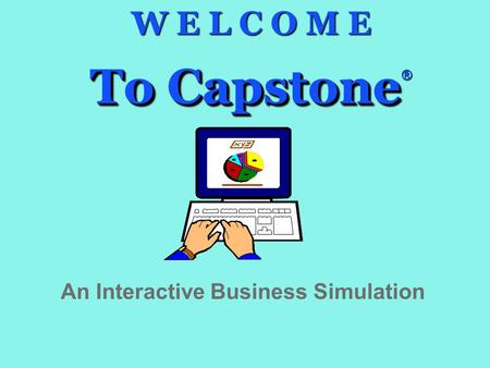 An Interactive Business Simulation