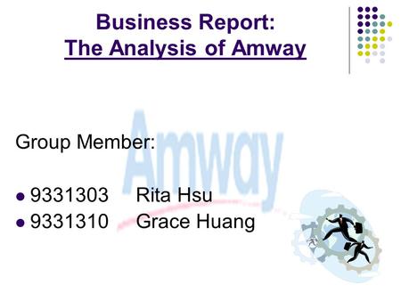 Business Report: The Analysis of Amway