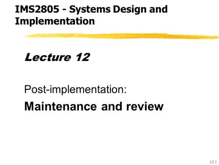 IMS Systems Design and Implementation