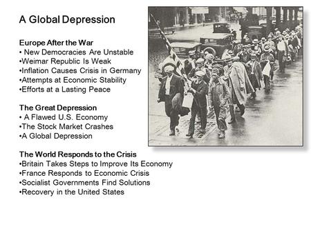 A Global Depression Europe After the War New Democracies Are Unstable