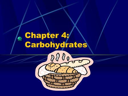 Chapter 4: Carbohydrates. Plants Synthesize Glucose.
