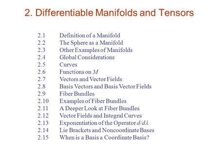 2. Differentiable Manifolds and Tensors