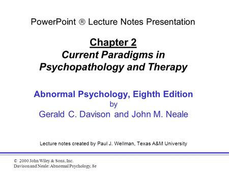 Current Paradigms in Psychopathology and Therapy