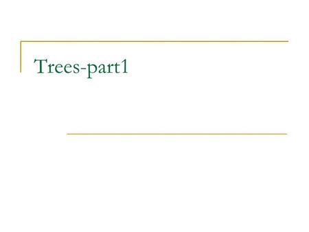 Trees-part1. Objectives Understand tree terminology Understand and implement tree traversals Define the binary search tree property Implement binary search.