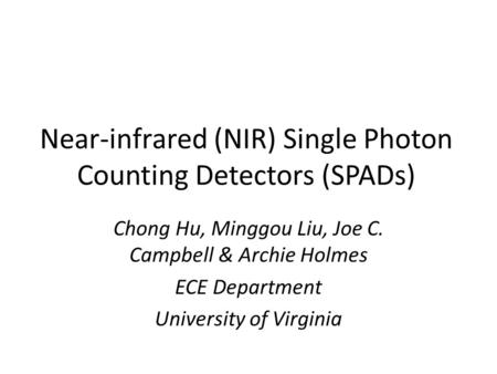 Near-infrared (NIR) Single Photon Counting Detectors (SPADs)