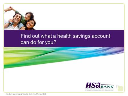 Find out what a health savings account can do for you?