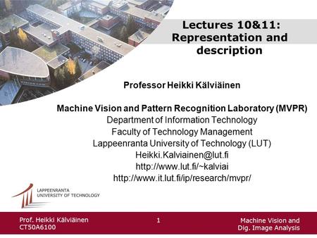 Lectures 10&11: Representation and description