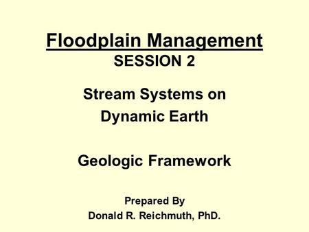 Floodplain Management SESSION 2