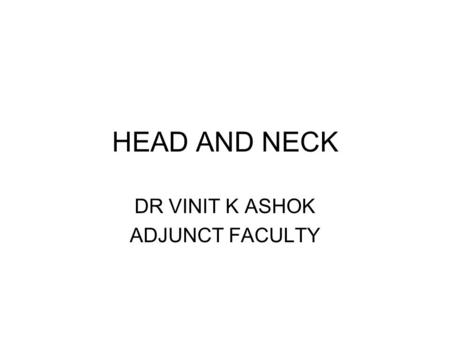 DR VINIT K ASHOK ADJUNCT FACULTY