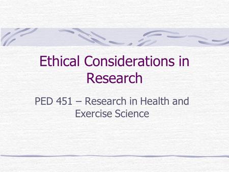 Ethical Considerations in Research