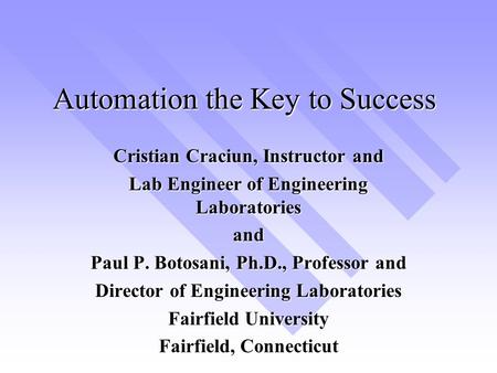 Automation the Key to Success