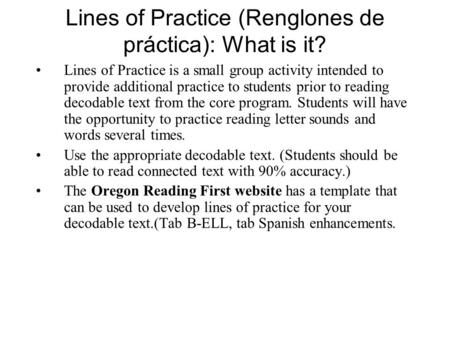 Lines of Practice (Renglones de práctica): What is it?