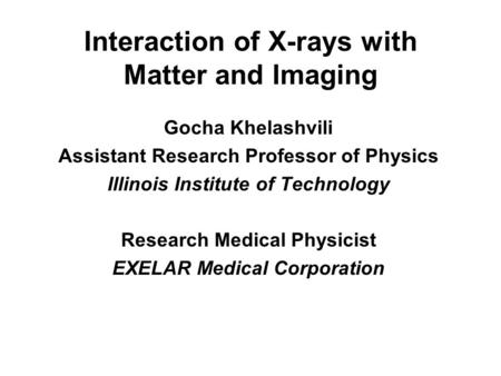 Interaction of X-rays with Matter and Imaging