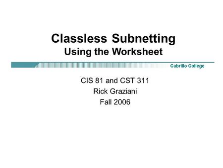 Classless Subnetting Using the Worksheet