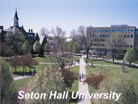 Seton Hall University. 4-year Private college, founded in 1856 Undergraduate enrollment: 5,300 Graduate enrollment: 3,100 Programs: 60+ Number of student.