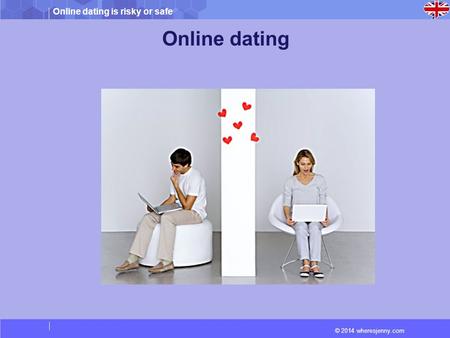 Online dating.