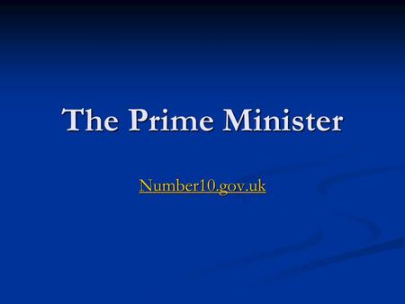 The Prime Minister Number10.gov.uk. The Evolution of the office of PM No law was passed but the office emerged as it became obvious that a leader was.