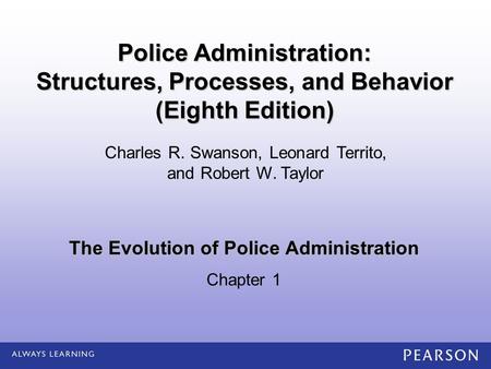 The Evolution of Police Administration