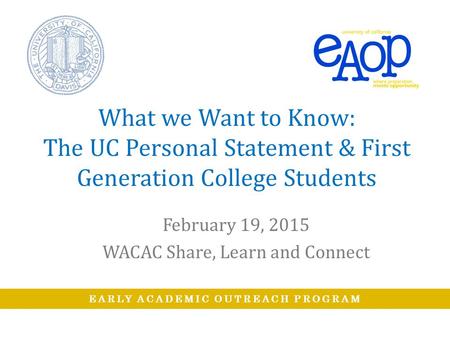 February 19, 2015 WACAC Share, Learn and Connect