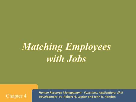 Matching Employees with Jobs