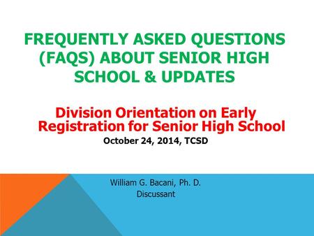 frequently asked questions (faqs) about senior high school & updates