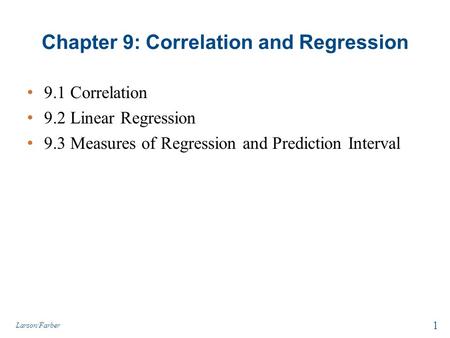 Chapter 9: Correlation and Regression