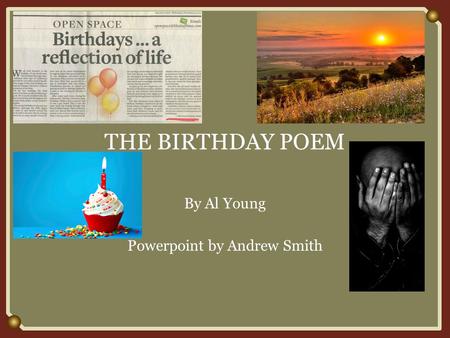 By Al Young Powerpoint by Andrew Smith