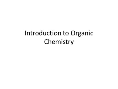 Introduction to Organic Chemistry. Complementarity of Structure and Function Examine the item that you and your neighbor have. Identify two or more structures.