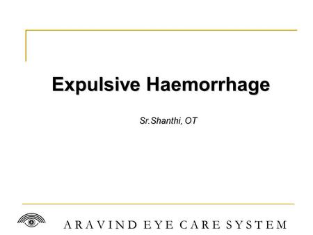 Expulsive Haemorrhage