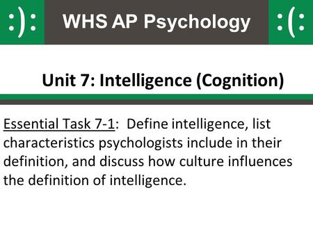Unit 7: Intelligence (Cognition)