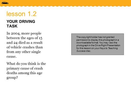 lesson 1.2 YOUR DRIVING TASK