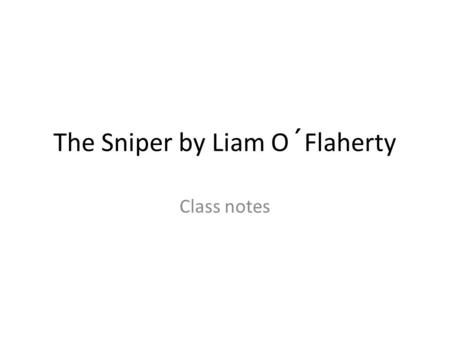The Sniper by Liam O´Flaherty