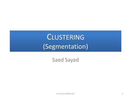 CLUSTERING (Segmentation)