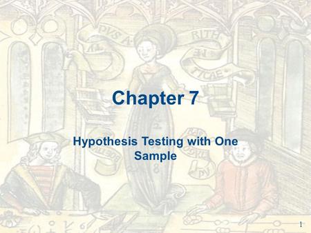 Hypothesis Testing with One Sample