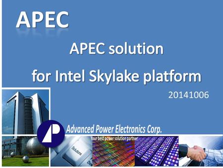 APEC solution for Intel Skylake platform