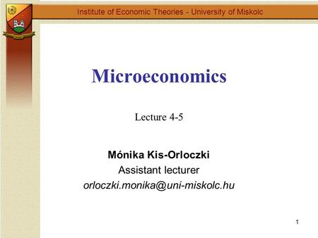 Microeconomics Lecture 4-5