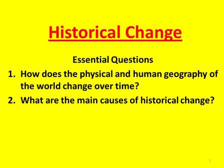 Historical Change Essential Questions