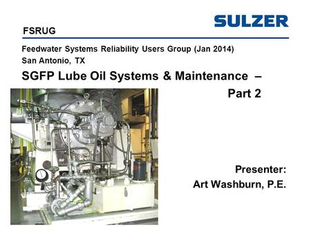 SGFP Lube Oil Systems & Maintenance – Part 2