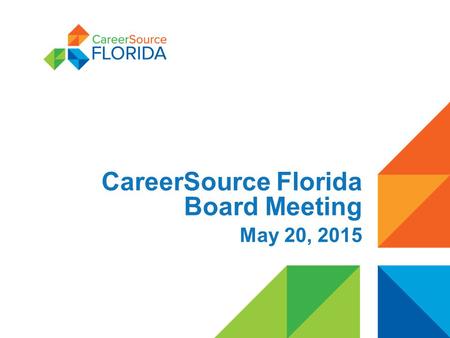 CareerSource Florida Board Meeting