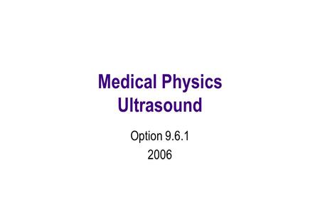 Medical Physics Ultrasound