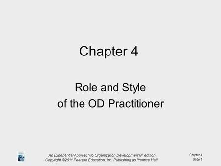 Role and Style of the OD Practitioner