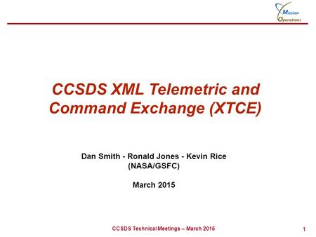 CCSDS XML Telemetric and Command Exchange (XTCE)