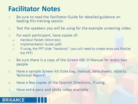 1. Be sure to read the Facilitator Guide for detailed guidance on leading this training session 2. Test the speakers you will be using for the example.