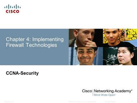 Chapter 4: Implementing Firewall Technologies
