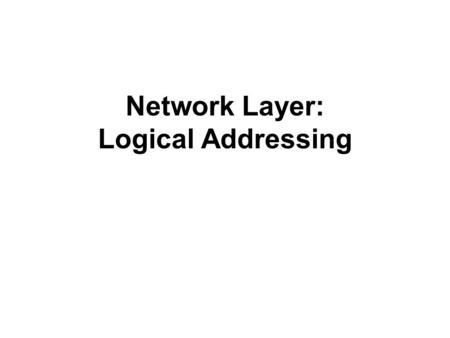 Network Layer: Logical Addressing. 4-1 IPv4 ADDRESSES An IPv4 address is a 32-bit address that uniquely and universally defines the connection of a device.