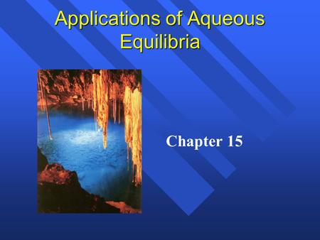 Applications of Aqueous Equilibria Chapter 15. Common Ion Effect Calculations Calculate the pH and the percent dissociation of a.200M HC 2 H 3 O 2 (K.