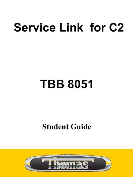 Service Link for C2 TBB 8051 Student Guide.