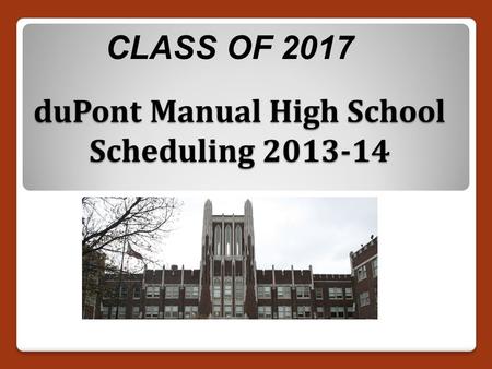 duPont Manual High School Scheduling