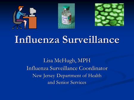 Influenza Surveillance